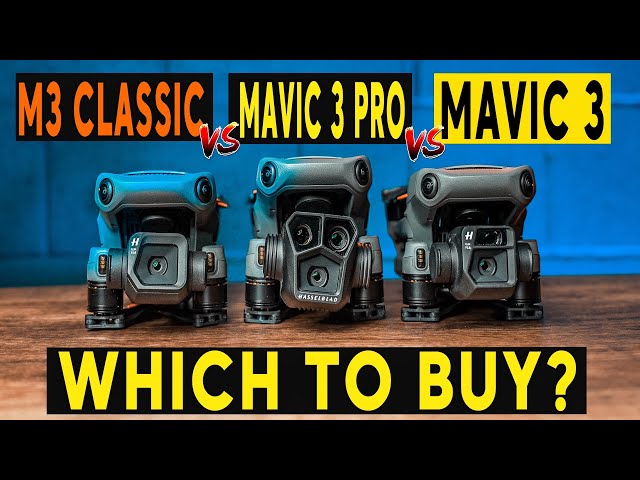 DJI Mavic 3 Pro vs Mavic 3 vs Mavic 3 Classic | FULL COMPARISON class=
