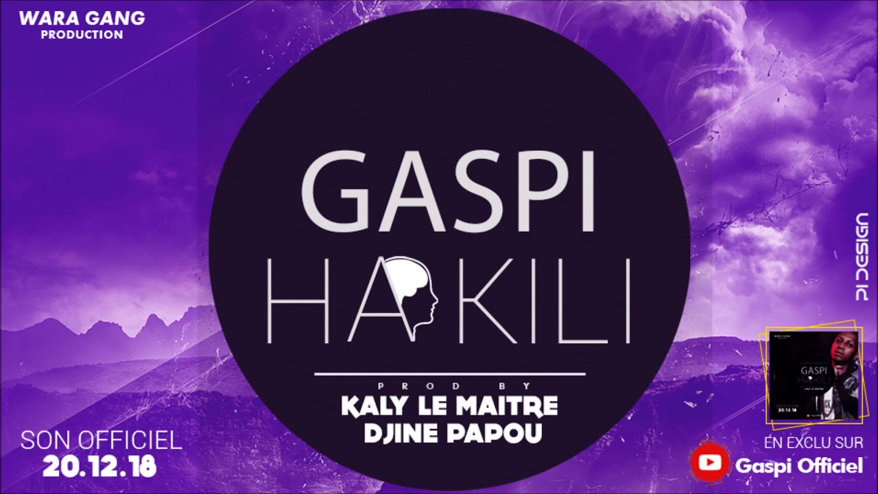 Gaspi - HAKILI ( Son Officiel )