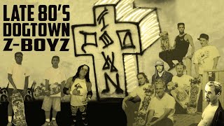 100% DOGTOWN ZBOYZ LATE 80'S