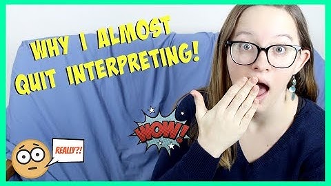 Why I Almost Quit Interpreting! ⎮ ASL Stew
