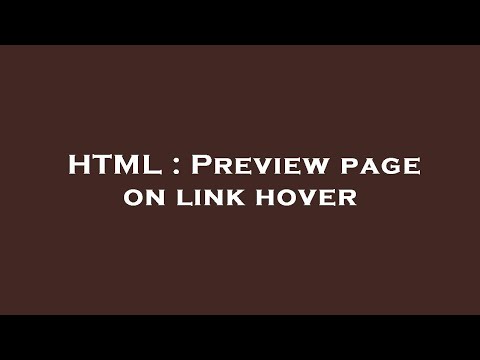 HTML : Preview page on link hover