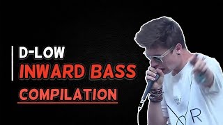 D-Low Inward bass (COMPILATION)