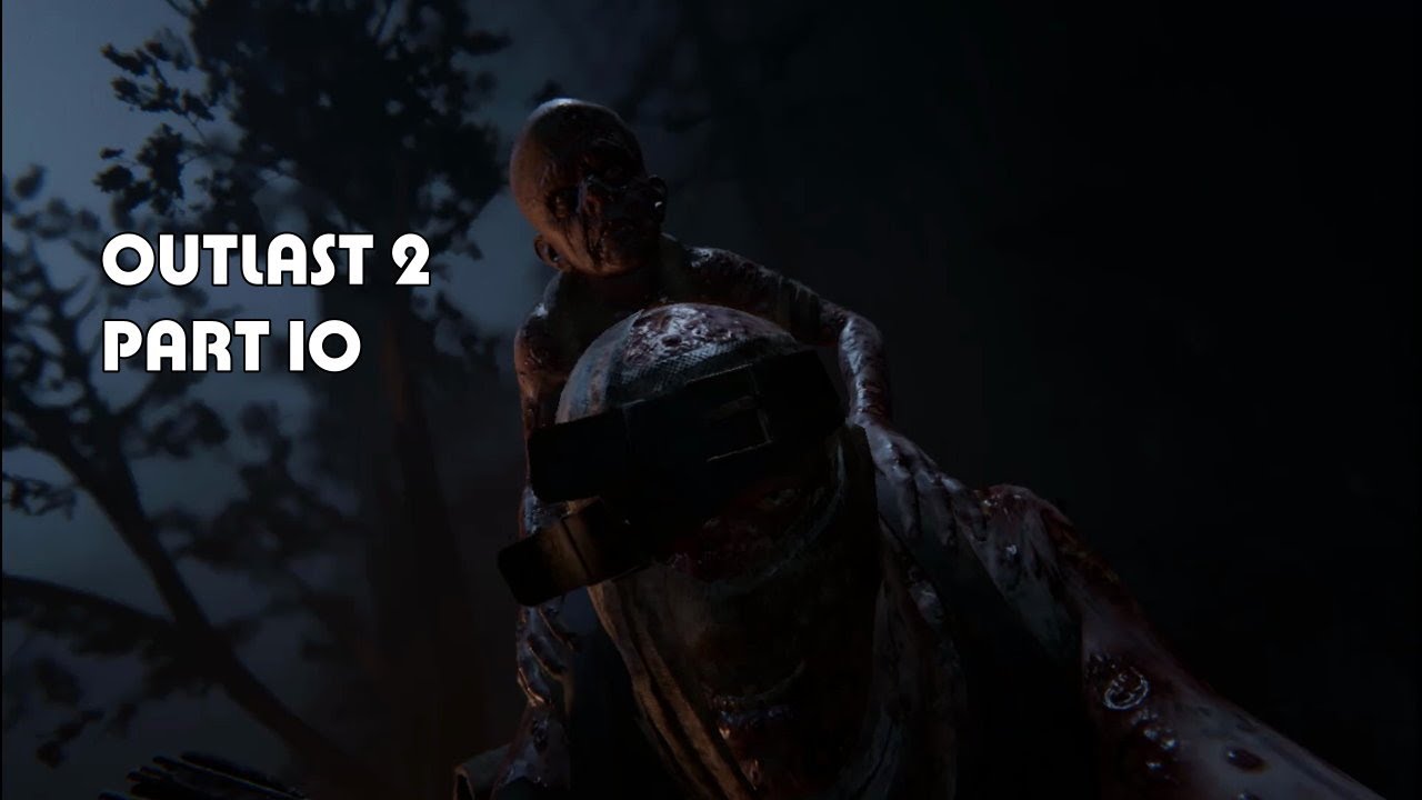 outlast2 download outlast2 download