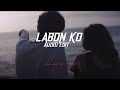 Labon Ko K K Edit Audio