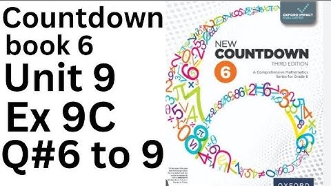 Oxford Countdown Book 6 - Ex 9C Q# 6 to 9 Step by Step  Solution @ytacademy198