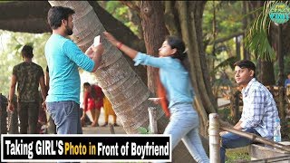 Taking GIRL'S Photo In Front Of Boyfriend - Epic Reactions - Pranks In India| By TCI