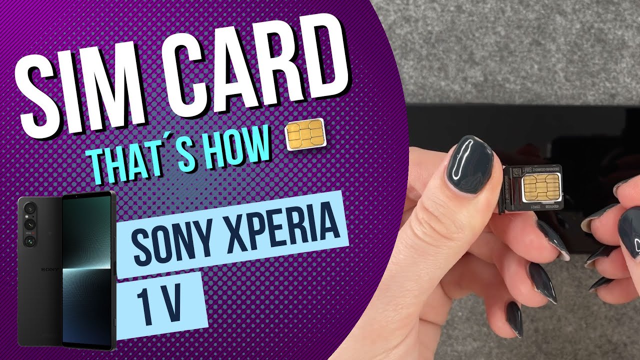 insert sim card Sony Xperia 1V YouTube