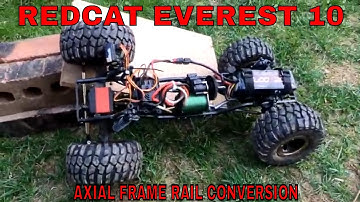Redcat Everest 10 modified axial frame conversion watch to the end for driving and flex test.