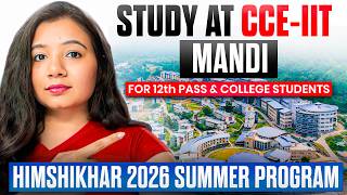 Build Your Portfolio Inside IIT Campus This Summer | HIMSHIKHAR 2026 Explained