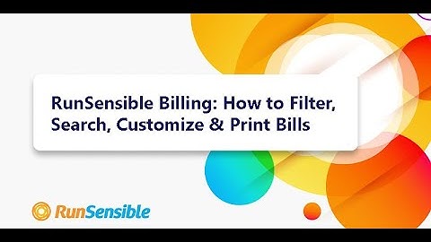 RunSensible Billing: Filter, Search, Customize & Print Bills Like a Pro