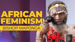 Joshua Maponga on African Feminism