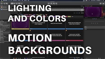 2.2 - Motion Backgrounds | Lighting Colors