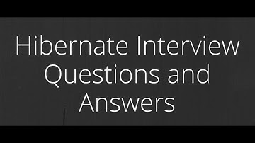 Hibernate Interview Questions(part-2)