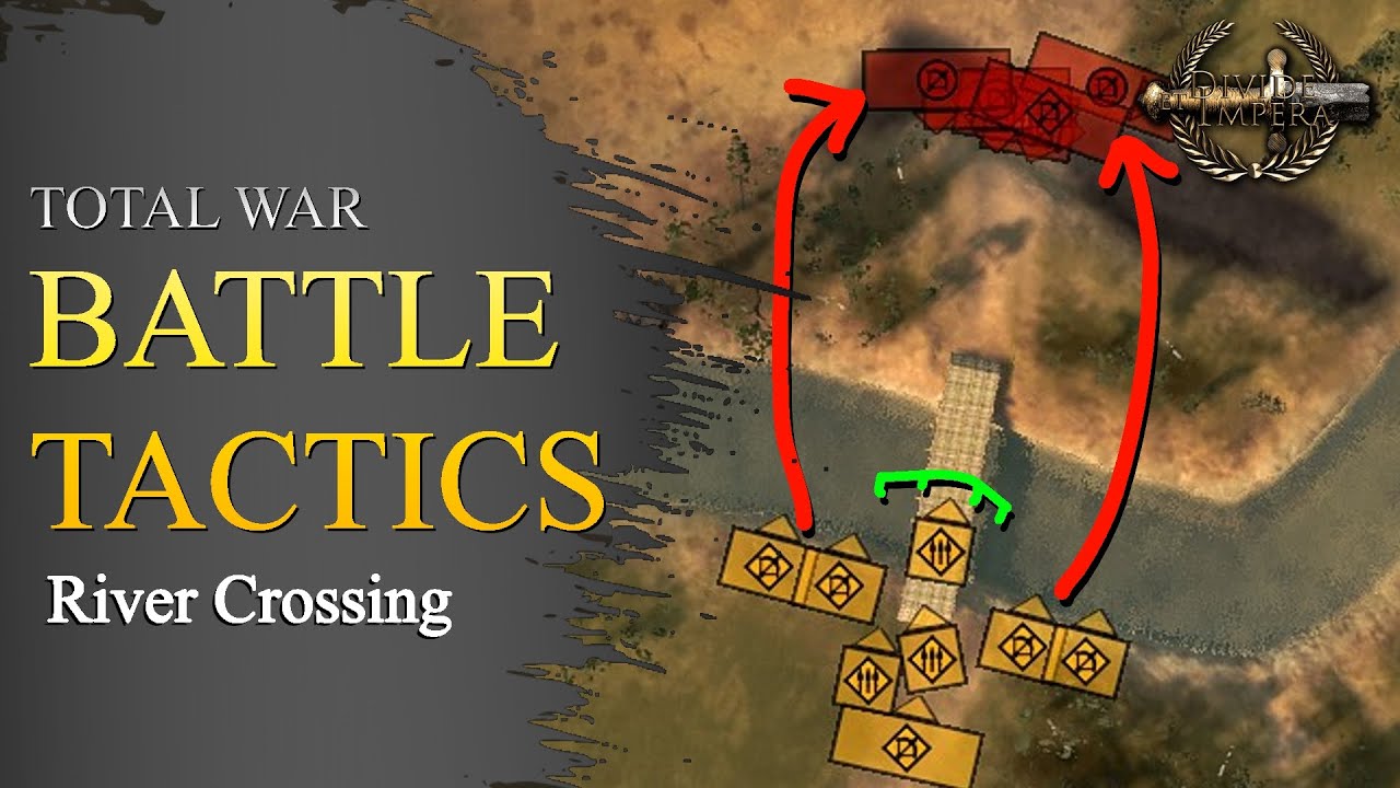 Total War Battle Tactics - River Crossing [Total War Rome 2 ~ Divide et Impera] #14