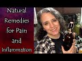 Natural remedies for pain and inflammation