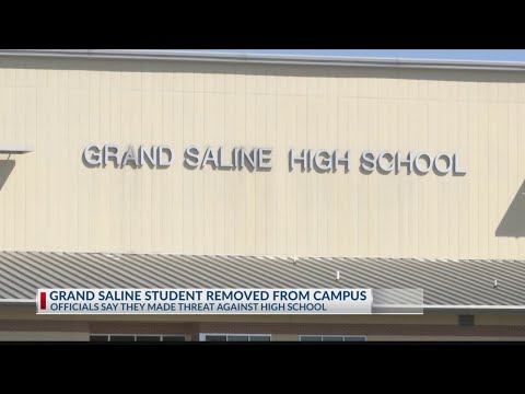 Grand Saline ISD student removed after making threats