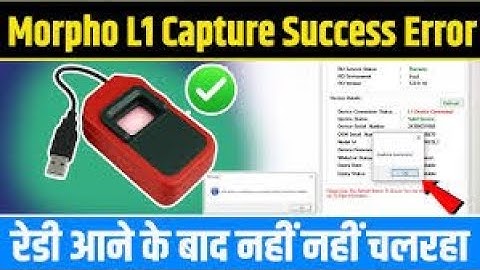 Morpho L1 Not Work | v 5.0.0.10 Capture Success Error | Morpho L1 Installation #morpho Windows 10 |