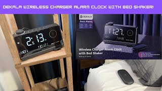 Dekala Wireless Charger Alarm Clock with Bed Shaker Review Wealth