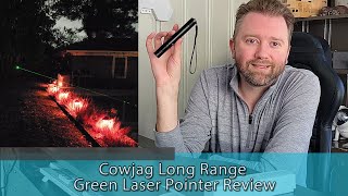 CRAZY LONG RANGE LASER - Cowjag Green Laser Pointer Review