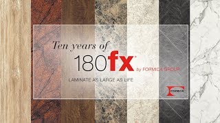 Ten years of 180fx® by Formica Group