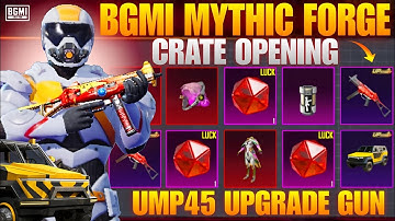 Mythic Forge Crate Opening Bgmi | Ump45 Crate Opening 😱 Bgmi New Mythic Forge | Bgmi 3.9 New Update