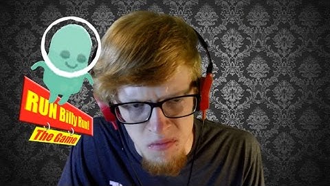 RUN Billy, Run!!! | Let