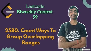 Count Ways to Group Overlapping Ranges||  leetcode Biweekly 99 || Leetcode Medium