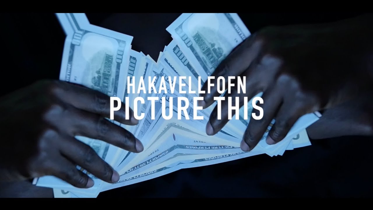 HakavellFoFn - Picture This (Official Music Video)