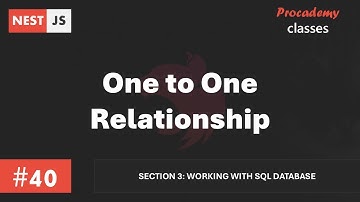 #40 One to One Relationship | Working with SQL Database | A Complete Nest JS Course