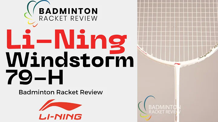 Lining Windstrom 79 H Badminton Racket Review