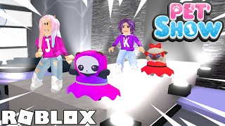 PET FASHION SHOW CHALLENGE! / ROBLOX