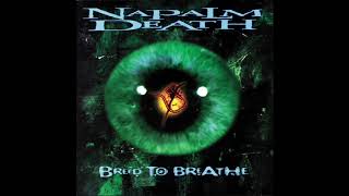 Napalm Death - Breed To Breathe (Official Audio)