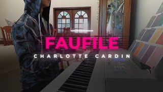 Video thumbnail of "Charlotte Cardin - Faufile [Piano Cover]"