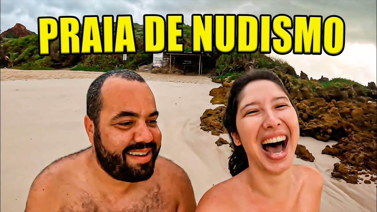 Praia De Nudismo Ficamos Sem Roupa Em Tambaba Na Para Ba A Famosa