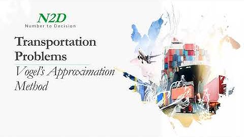 Operations Research - Transportation Problem: Vogel