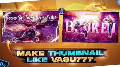 MAKE THUMBNAIL LIKE @Vasu777 ON ANDROID | VIJAY GFX