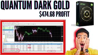 Quantum Dark Gold Ea Best Forex Robot 2025 Proft 474.69 100% Automated Trading Results