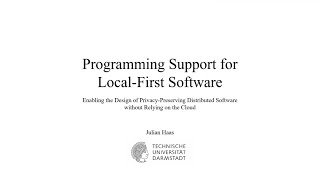 [Doctoral Symposium] Programming Support for Local-First Software