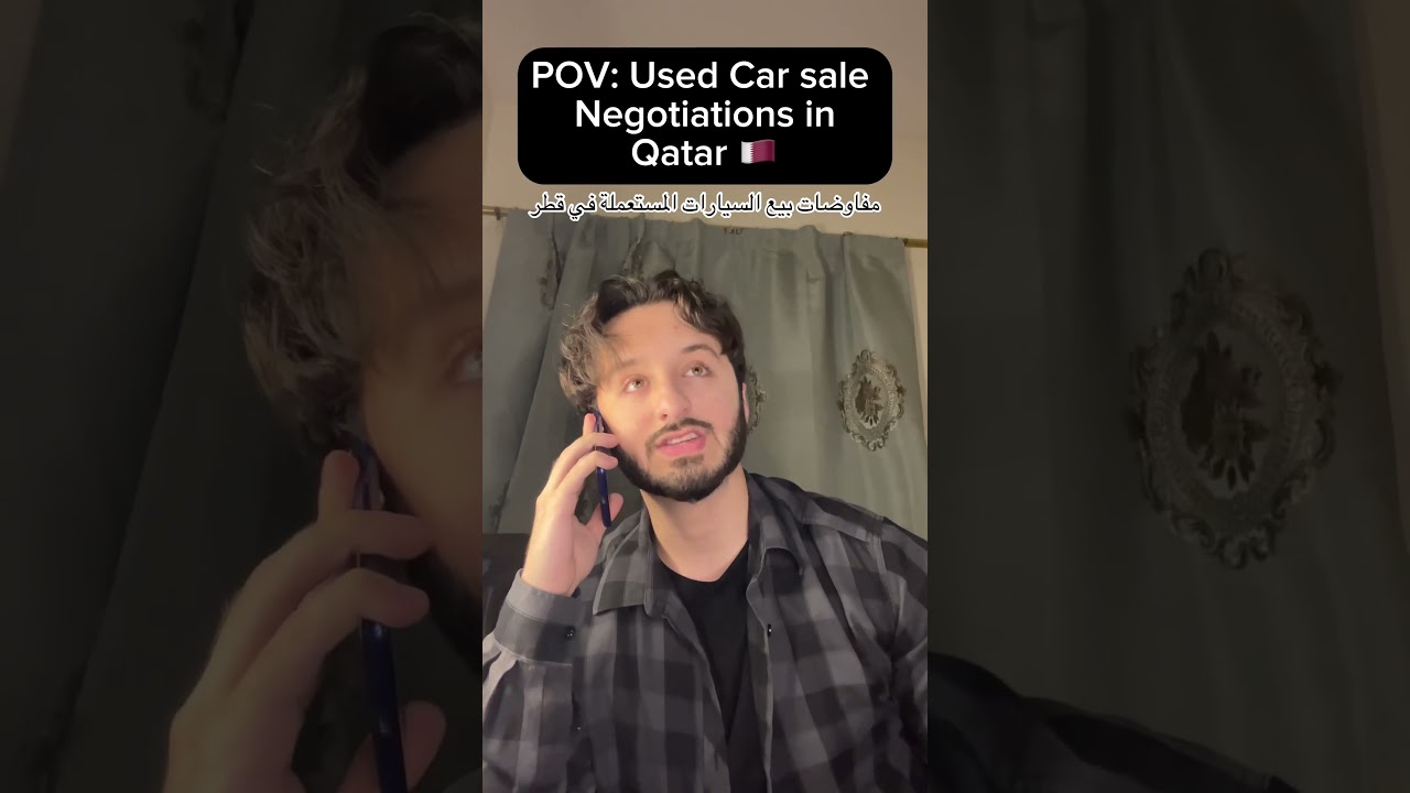 Used Car Negotiations in Qatar 🇶🇦 . 