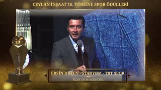 Yılın Spor Sunucusu - Ersin Düzen - Ceylan İnşaat 16. Türkiye Spor Ödülleri