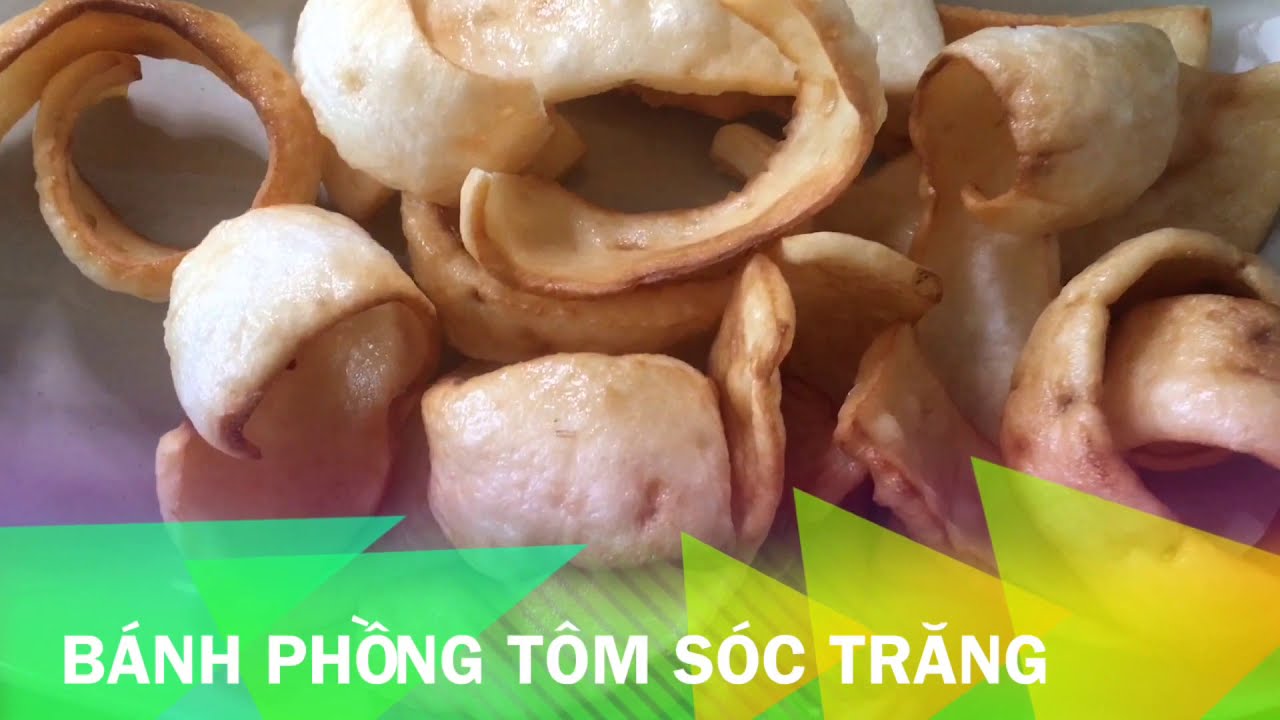 Bánh phồng tôm Sóc Trăng | BenCook Channel