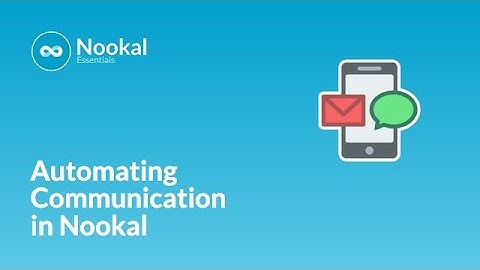 Automating Appointment Confirmations, Reminders & Recalls in Nookal