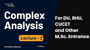COMPLEX ANALYSIS-2 || FOR DU,BHU, CUCET AND OTHER M.Sc. UNIVERSITIE