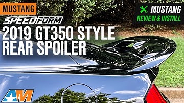 2015-2021 Mustang SpeedForm 2019 GT350 Style Rear Spoiler; Shadow Black Review & Install