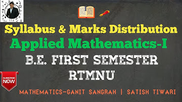 Syllabus and marks distribution of Applied Mathematics-I (RTMNU BE)