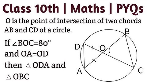 O is the point of intersection of two chords AB and CD of a circle. If ∠BOC=80° and OA=OD then △ODA