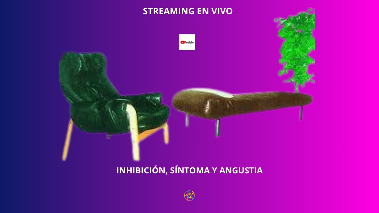 INHIBICIÓN, SÍNTOMA Y ANGUSTIA