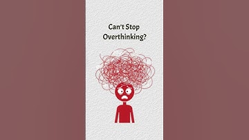 Psychology of people who overthink everything