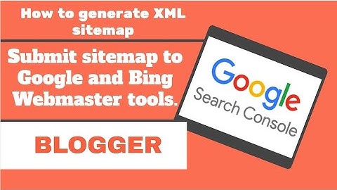 How to generate XML sitemap | Submit sitemap to Google and Bing Webmaster tools