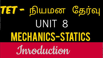 ugtrbmaths,tnpsc,unit 8 Mechanics-statics introduction, tet selection exam